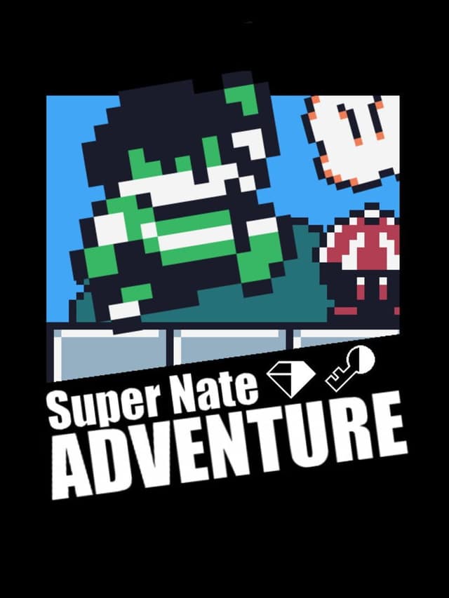 Super Nate Adventure