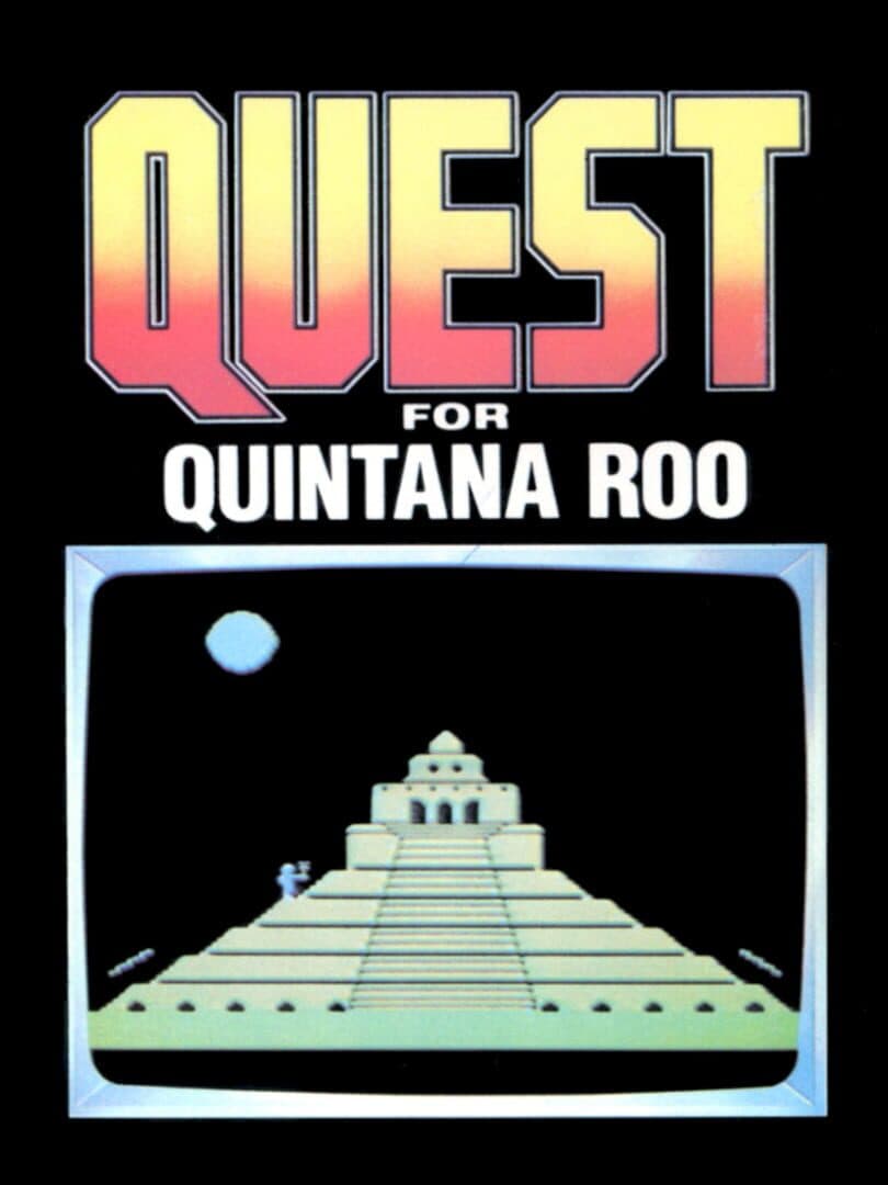Quest for Quintana Roo