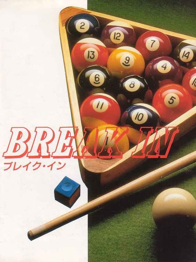 Break In