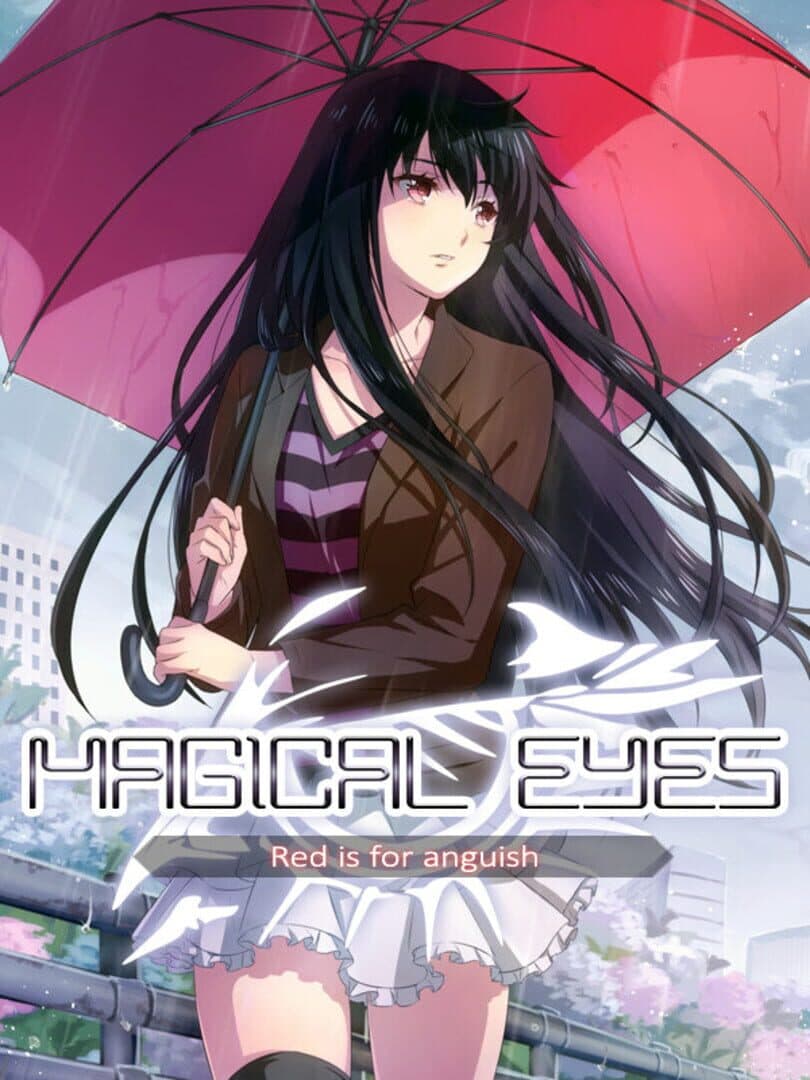 Magical Eyes - Red is for Anguish