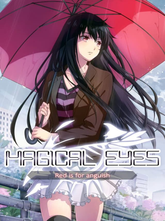 Magical Eyes - Red is for Anguish