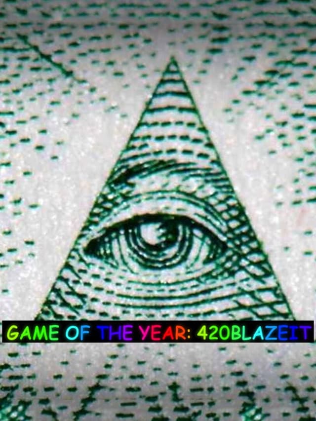 Game of the Year: 420BlazeIt