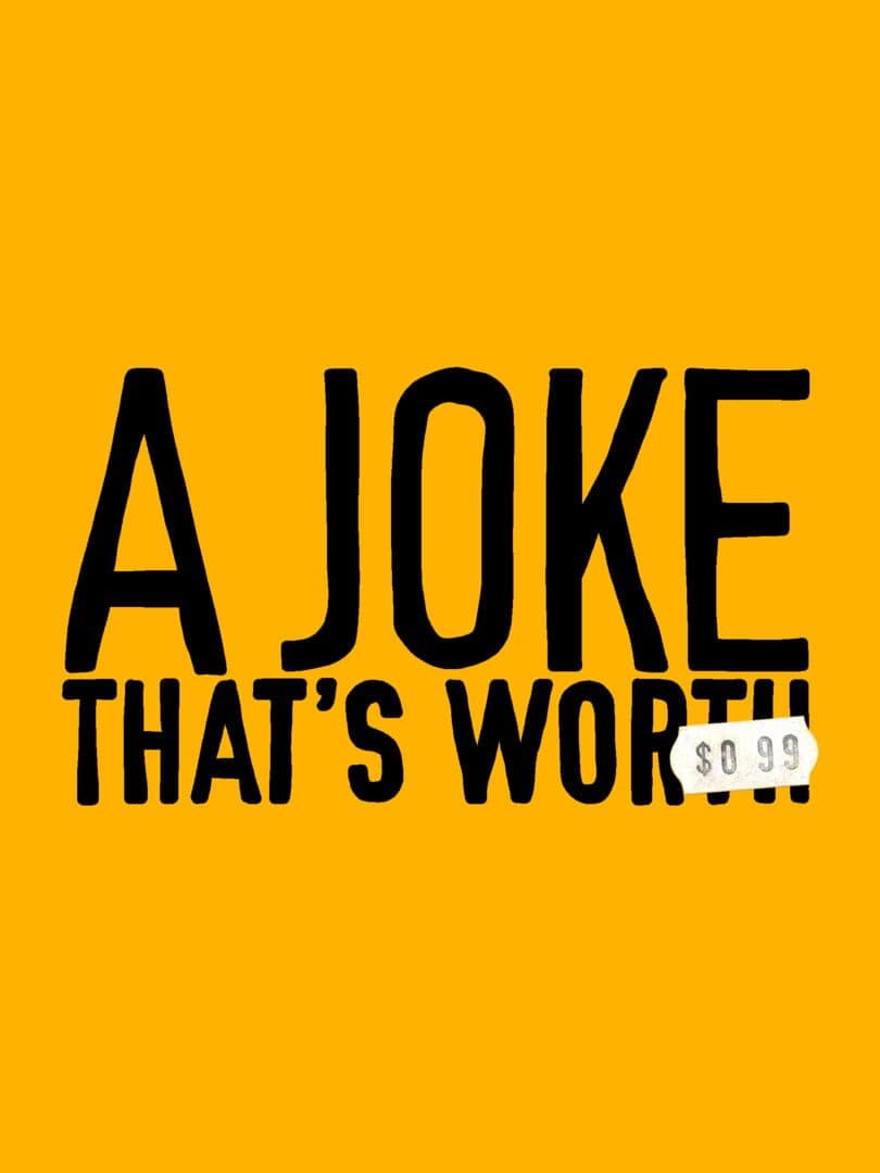 A Joke that's Worth $0.99