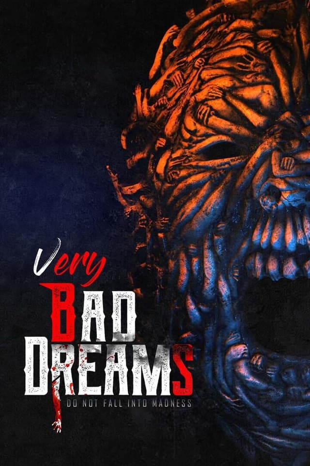 Very Bad Dreams