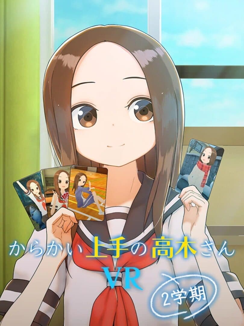 Teasing Master Takagi-san VR: 2nd Semester
