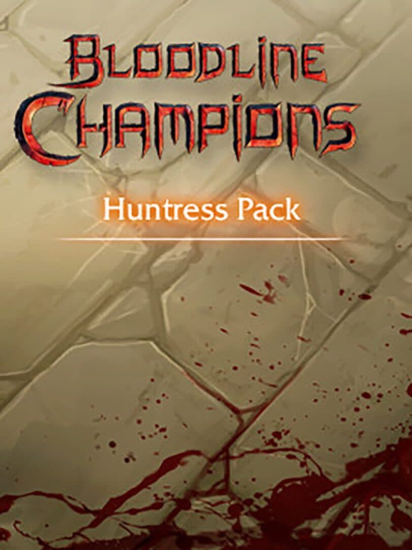 Bloodline Champions: Huntress Pack