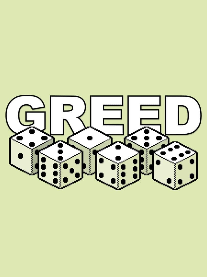 Greed
