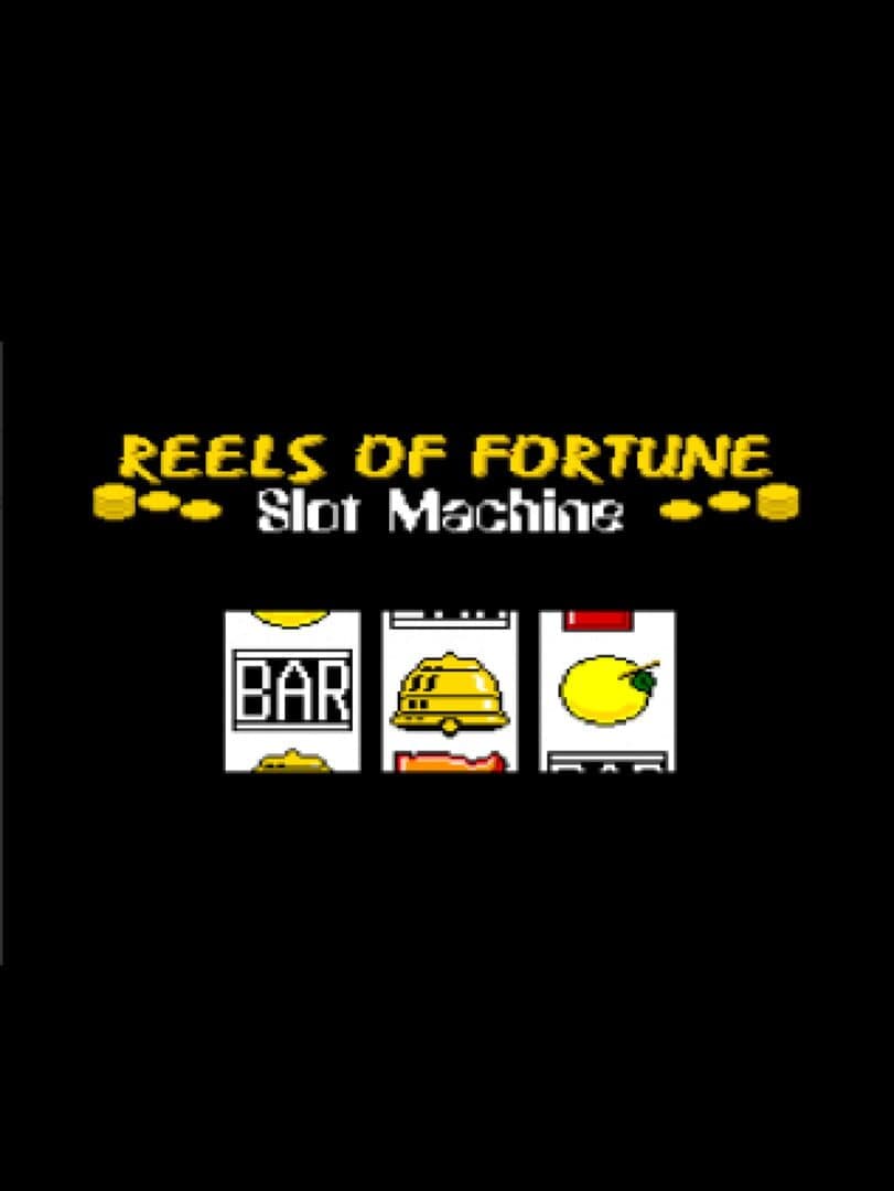 Reels of Fortune
