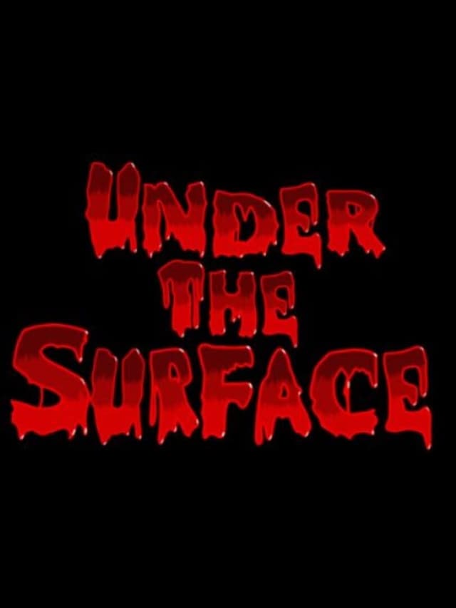 Under The Surface