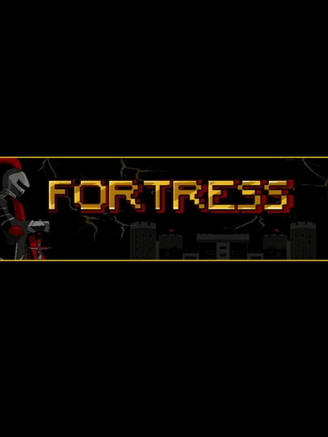 Fortress