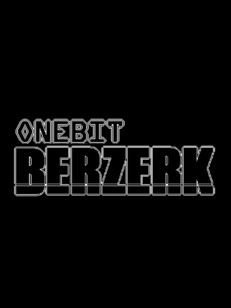OneBit Berzerk