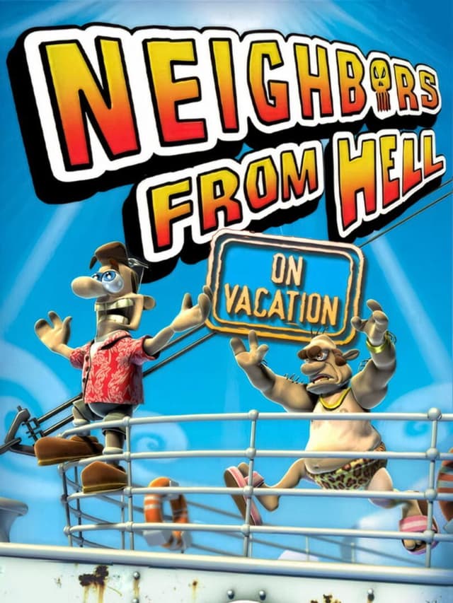 Neighbours from Hell 2: On Vacation