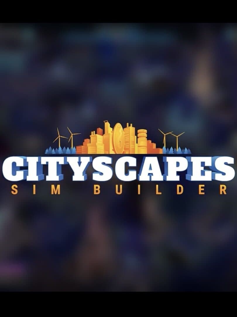 Cityscapes: Sim Builder