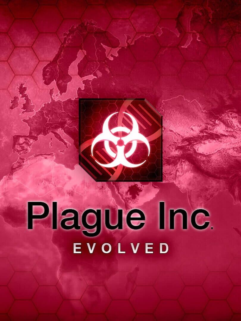 Plague Inc: Evolved