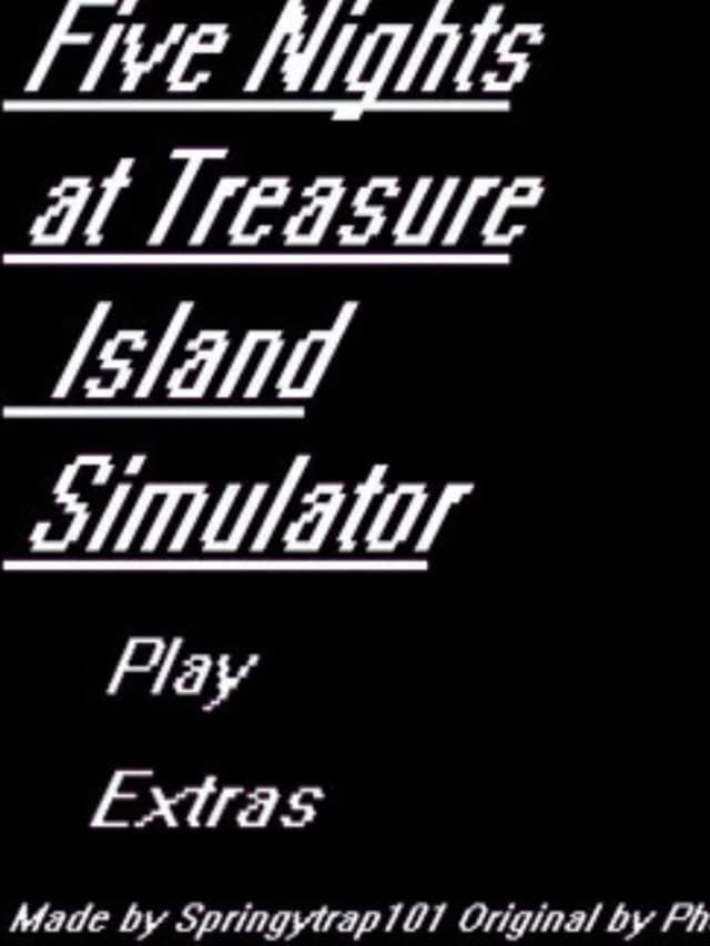 Five Nights At Treasure Island Simulator