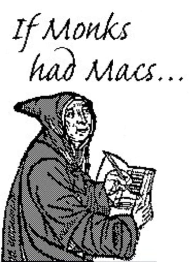 If Monks Had Macs...