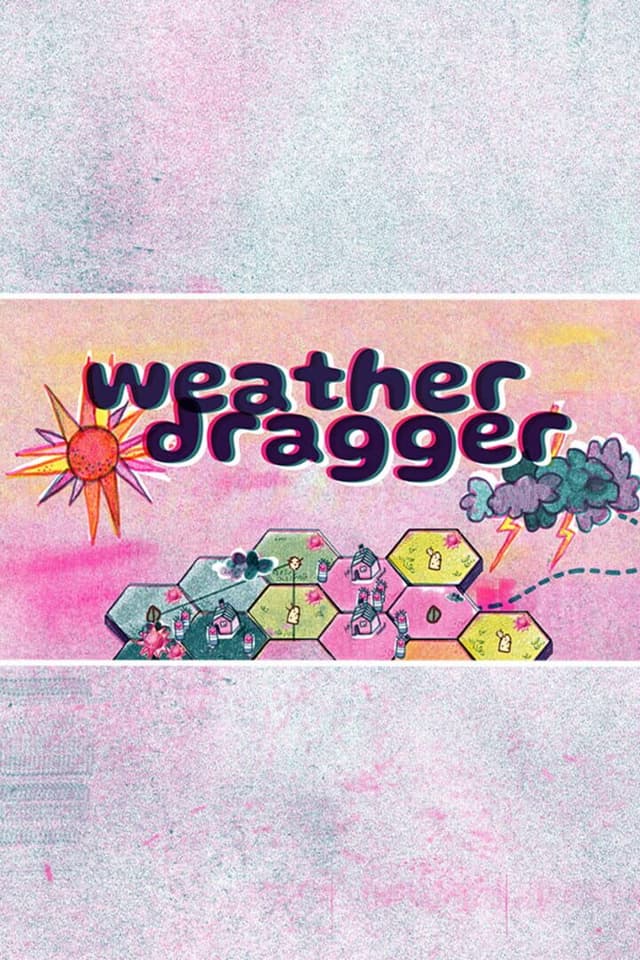 Weather Dragger