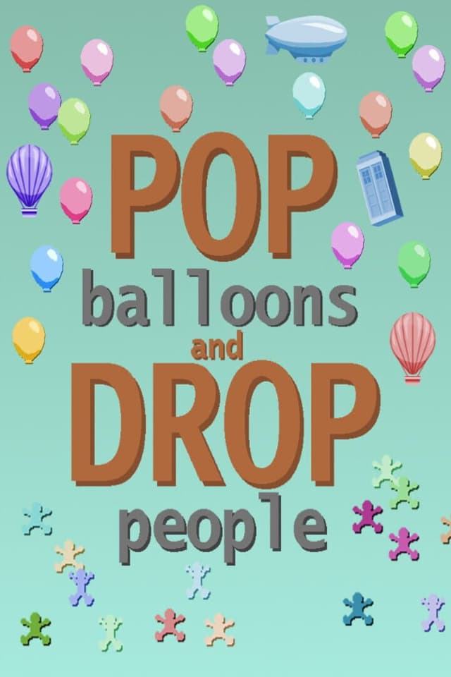 Pop Balloons and Drop People