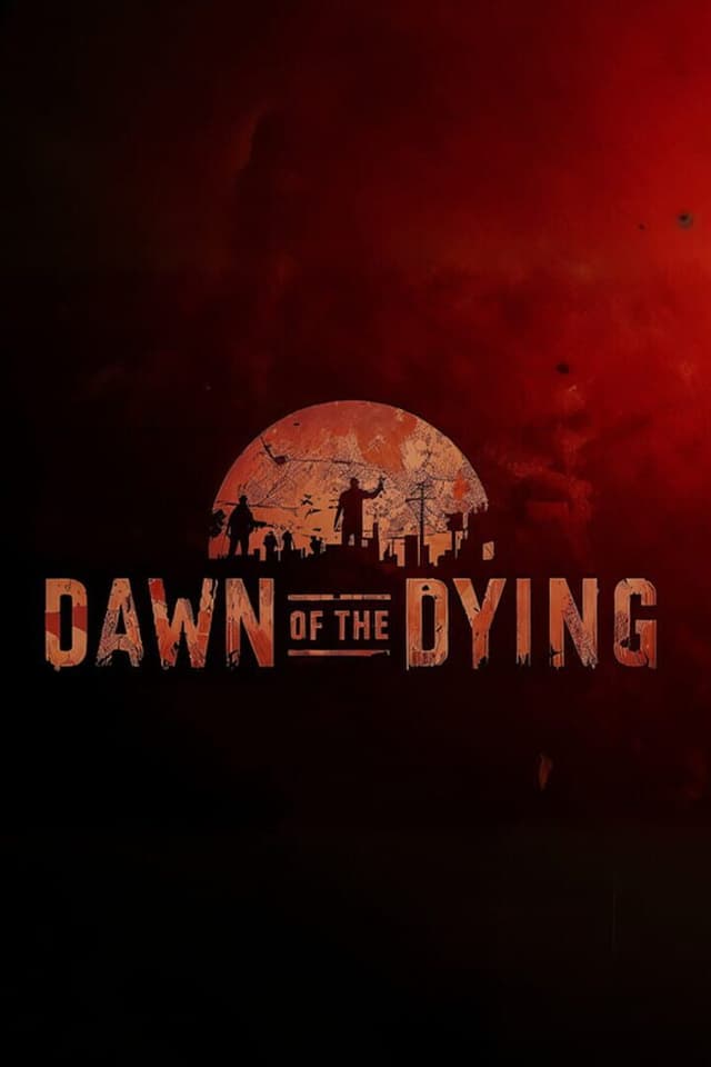 Dawn of the Dying