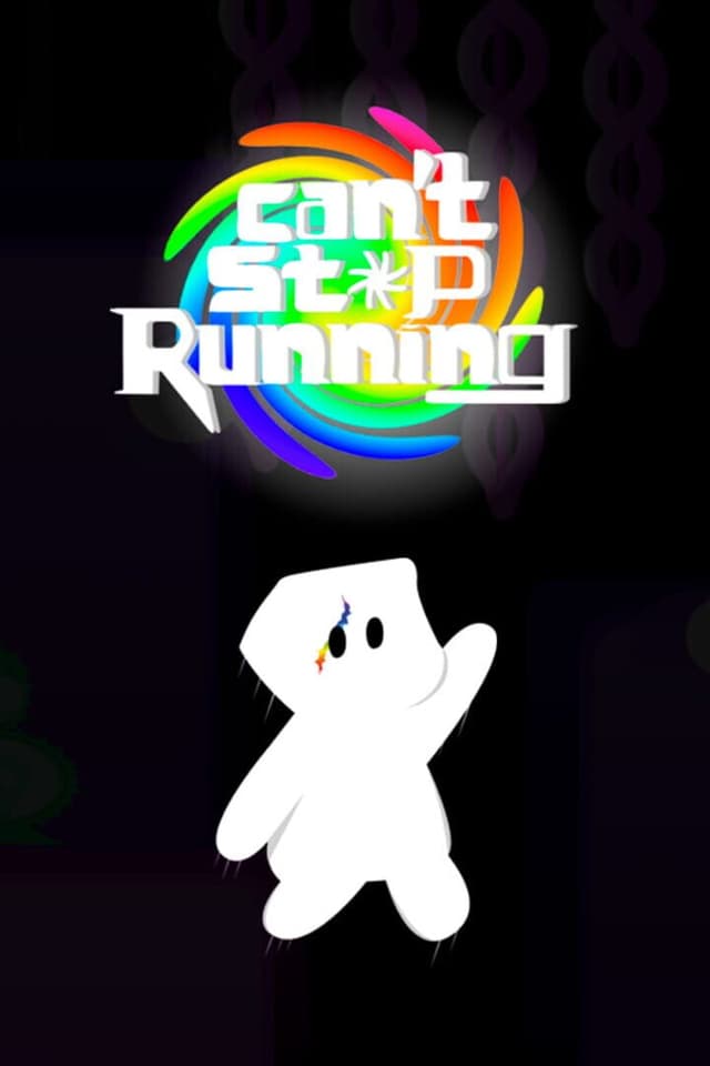 Can't Stop Running