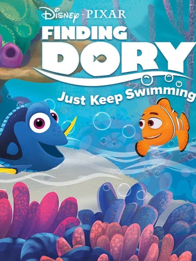 Finding Dory: Just Keep Swimming