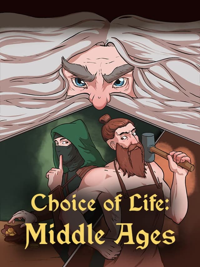Choice of Life: Middle Ages