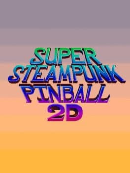 Super Steampunk Pinball 2D