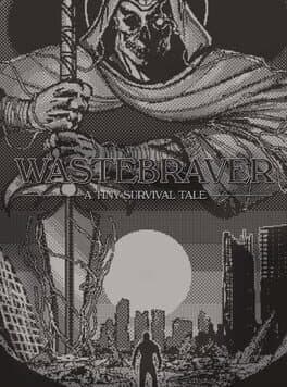 Wastebraver: A Tiny Survival Tale