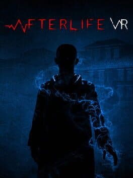 Afterlife VR