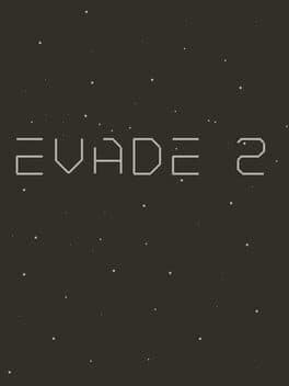 Evade 2