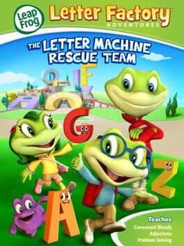 Letter Factory Adventures: The Letter Machine Rescue Team