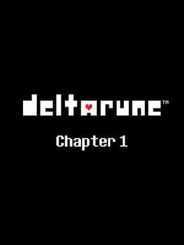 Deltarune: Chapter 1