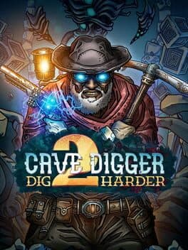 Cave Digger 2: Dig Harder