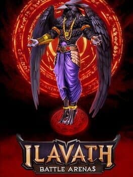 Ilavath: Battle Arenas