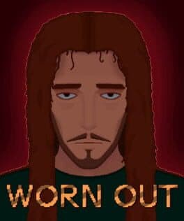 Worn Out