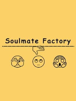 Soulmate Factory