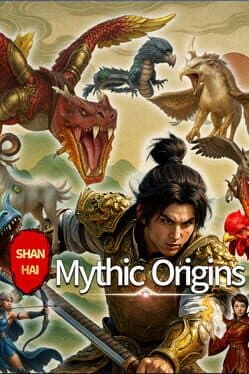 Shan Hai: Mythic Origins