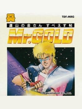 Mr. Gold: Tooyama no Kinsan Space Chou
