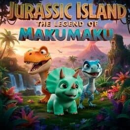 Jurassic Island: The Legend of Makumaku