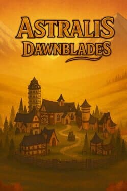 Astralis: Dawnblades