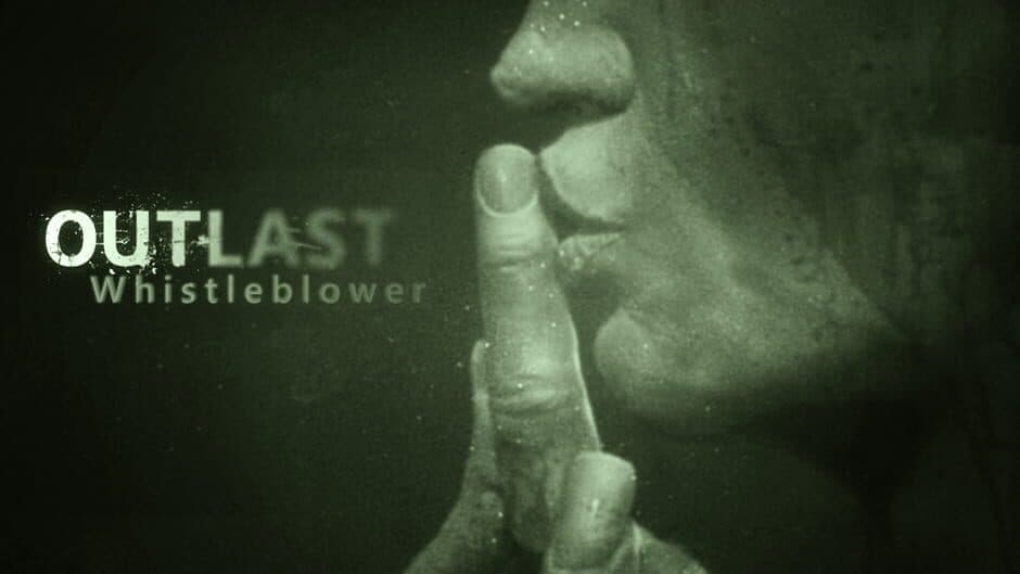 Outlast: Whistleblower artwork