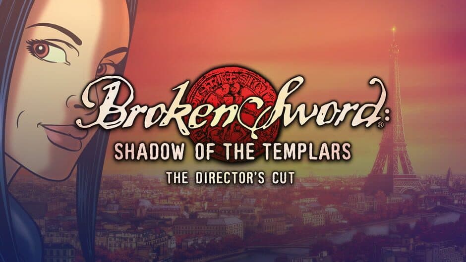 Broken Sword: Shadow of the Templars - The Director's Cut artwork