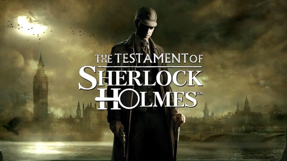 The Testament of Sherlock Holmes artwork