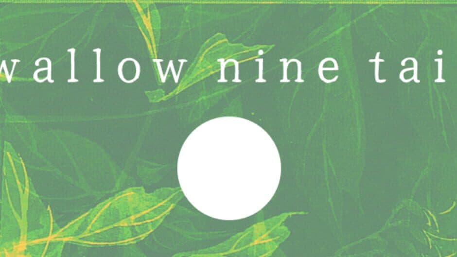 Swallow Nine Tails artwork