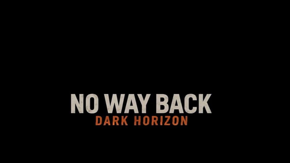 No Way Back: Dark Horizon artwork