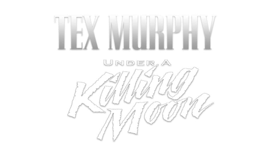 Tex Murphy: Under a Killing Moon artwork