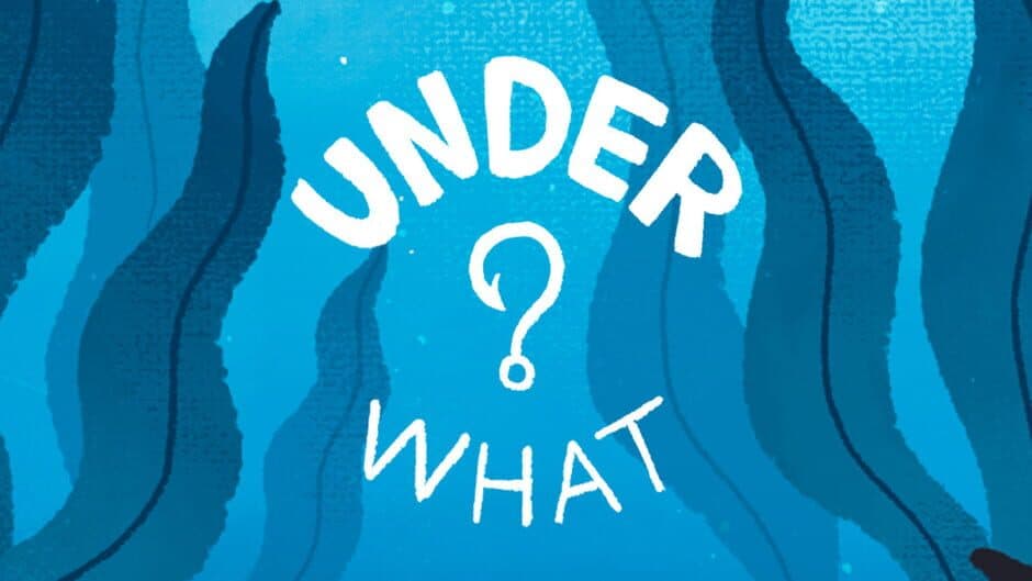 Under What? artwork