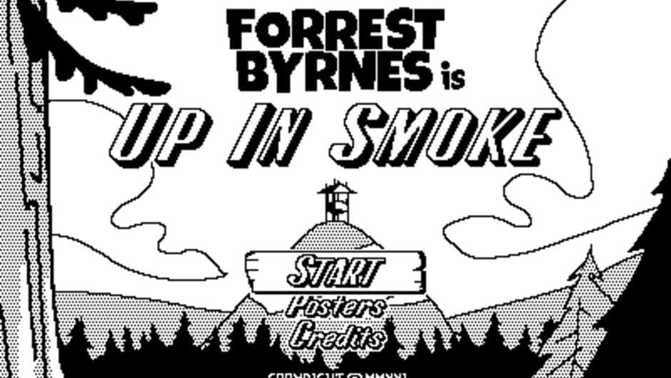 Forrest Byrnes: Up in Smoke screenshot