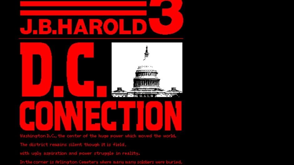 J.B. Harold 3: D.C. Connection screenshot