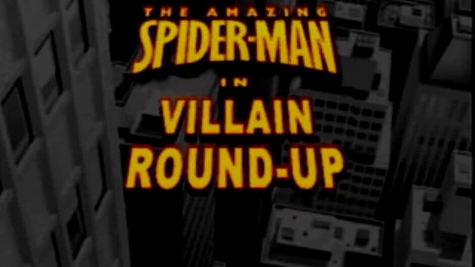 The Amazing Spider-Man in the Villain Round-Up screenshot